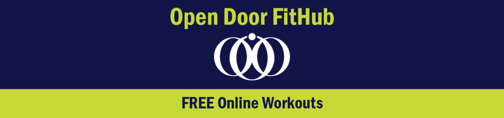 Open Door Family Medical Centers Fithub | Free Online Workouts